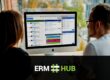 ERM Hub, la puissance d'un ERP et l'agilité d'un CRM